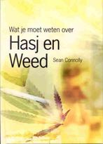 Hasj en weed / Wat jij wilt weten over 9789054957522, Verzenden, Zo goed als nieuw, S. Connolly