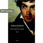 Het relaas van Solle 9789059365957 Andreas Oosthoek, Verzenden, Gelezen, Andreas Oosthoek