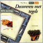 Decoreren met tegels / Hobbystarter 9789021324906 P. Henry, Boeken, Verzenden, Gelezen, P. Henry
