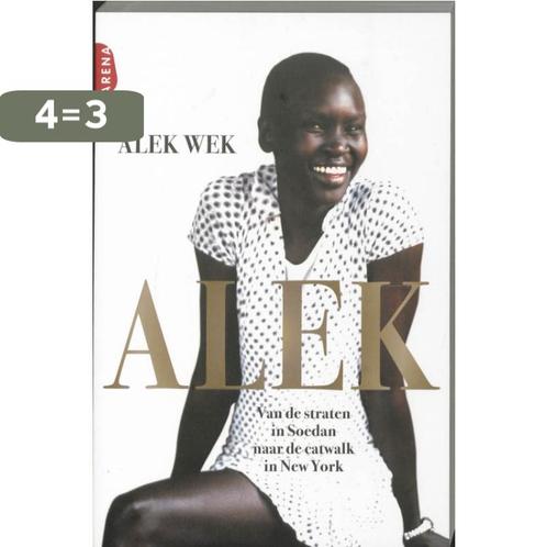 Alek / Druk Heruitgave 9789089901088 A. Wek, Boeken, Romans, Gelezen, Verzenden