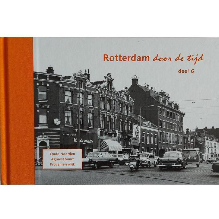 6 Oude Noorden, Agniesebuurt en Provenierswijk Rotterdam, Boeken, Overige Boeken, Zo goed als nieuw, Verzenden