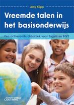 Vreemde talen in het basisonderwijs 9789046907955, Verzenden, Zo goed als nieuw