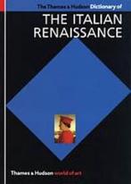 The Thames and Hudson dictionary of the Italian renaissance, Verzenden, Gelezen