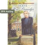 Hoeve Het Paradijs / VCL-serie 9789024287345, Verzenden