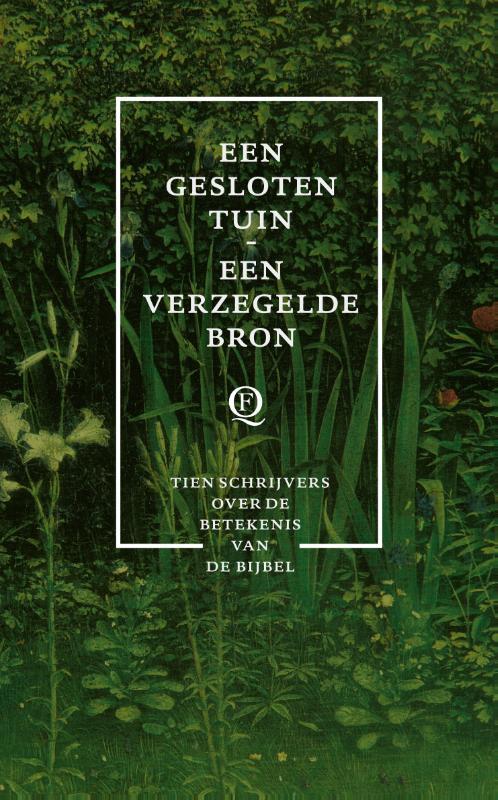 Een gesloten tuin, een verzegelde bron 9789021428772, Boeken, Literatuur, Gelezen, Verzenden