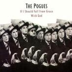 The Pogues - If I Should Fall From Grace With God, Verzenden, Nieuw in verpakking