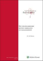9789013158236 Het dwangakkoord buiten surseance en failli..., Boeken, Verzenden, Zo goed als nieuw, A.M. Mennens