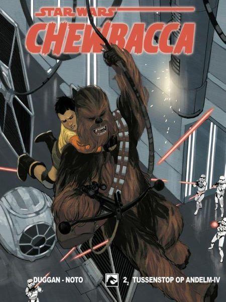 Star Wars Chewbacca Stripboek-2/2 Tussenstop op Andelm-IV, Boeken, Stripboeken, Nieuw, Ophalen of Verzenden