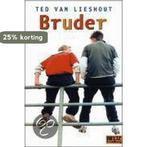 Bruder | Ted van Lieshout | Book 9783407786203, Boeken, Verzenden, Zo goed als nieuw, Ted van Lieshout