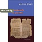 Antroposofie en gnostiek 9789060386217 John van Schaik, Boeken, Verzenden, Gelezen, John van Schaik