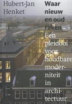 Waar nieuw en oud raken | Hubert-Jan Henket | 9789462260009, Nieuw, Hubert-Jan Henket