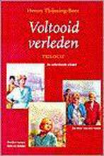 9789025730833 Voltooid Verleden Trilogie | Tweedehands, Boeken, Henny Thijssing-Boer, Zo goed als nieuw, Verzenden