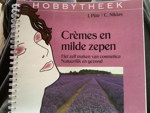 Crèmes en milde zepen / Hobbytheek 9789060972625 Putz, Boeken, Hobby en Vrije tijd, Gelezen, Verzenden