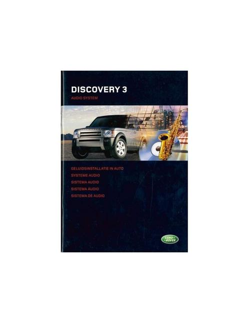 2004 LAND ROVER DISCOVERY 3 GELUIDSINSTALLATIE, Auto diversen, Handleidingen en Instructieboekjes