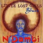 cd - NDambi - Little Lost Girls Blues, Verzenden, Zo goed als nieuw