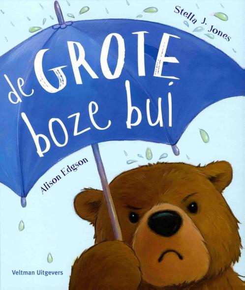 De grote boze bui 9789048312450 Stella J. Jones, Boeken, Overige Boeken, Gelezen, Verzenden