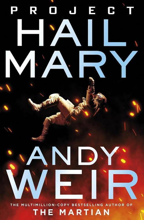 Project Hail Mary 9781529100624 Andy Weir, Boeken, Taal | Engels, Zo goed als nieuw, Verzenden