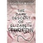 The dark descent of Elizabeth Frankenstein 9780525707936, Verzenden, Gelezen, Kiersten White
