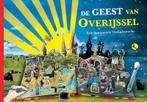 De geest van overijssel 9789052945385, Verzenden, Zo goed als nieuw