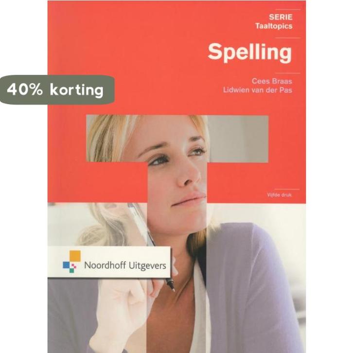 Taaltopics Spelling 9789001794798 Lidwien van der Pas, Boeken, Studieboeken en Cursussen, Gelezen, Verzenden