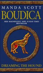 Boudica 03 Dreaming The Hound 9780553816365 Manda Scott, Boeken, Verzenden, Gelezen, Manda Scott