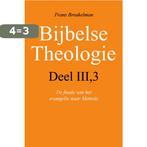 Bijbelse Theologie Deel III/3 de finale van het evangelie, Boeken, Verzenden, Zo goed als nieuw, Frans Hendrik Breukelman