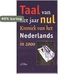 Taal Van Het Jaar Nul 9789066489950 Van Dale, Boeken, Overige Boeken, Verzenden, Zo goed als nieuw, Van Dale