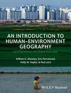 9781405189323 An Introduction to Human-Environment Geography, Verzenden, Nieuw, William G. Moseley