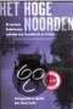 Hoge Noorden 9789044600971 Freriks, Boeken, Romans, Gelezen, Freriks, Verzenden