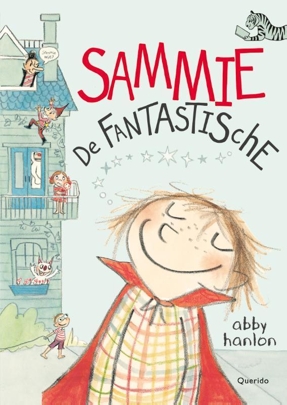 Sammie de fantastische / Tijgerlezen 9789045120287, Boeken, Kinderboeken | Jeugd | onder 10 jaar, Gelezen, Verzenden