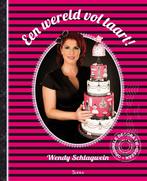 Een wereld vol taart 9789089895646 Wendy Schlagwein, Boeken, Verzenden, Gelezen, Wendy Schlagwein