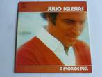Julio Iglesias - A Flor de Piel (LP) spain, Verzenden, Zo goed als nieuw
