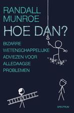 Hoe dan? / XKCD 9789000361564 Randall Munroe, Boeken, Verzenden, Gelezen, Randall Munroe