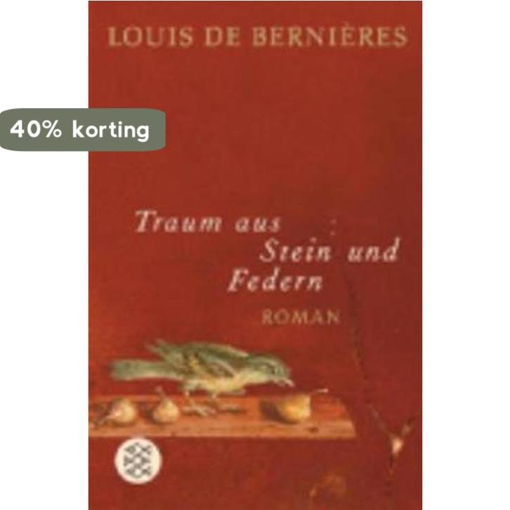 Traum Aus Stein Und Federn 9783596166480 Louis de Bernieres, Boeken, Taal | Duits, Gelezen, Verzenden