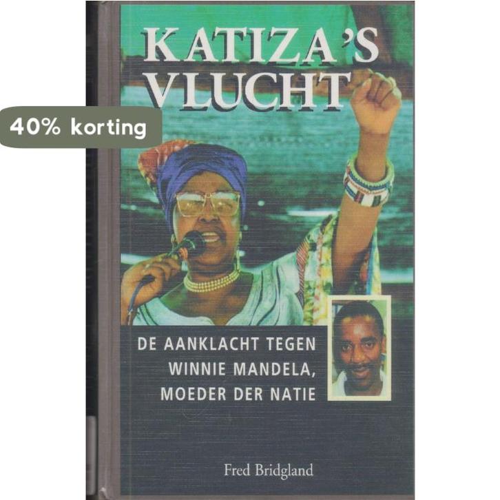 Katizas vlucht - de aanklacht tegen Winnie Mandela, moeder, Boeken, Geschiedenis | Wereld, Gelezen, Verzenden