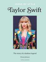 9781802798364 Icons of Style - Taylor Swift, Boeken, Verzenden, Nieuw, Glenys Johnson