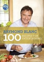 9781849904353 My Kitchen Table 100 Recipes For Enterta, Verzenden, Nieuw, Raymond Blanc