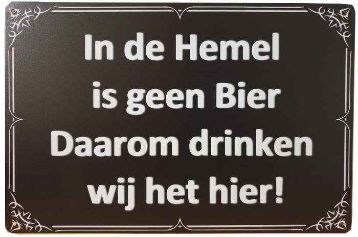 In de hemel geen bier reclamebord, Verzamelen, Merken en Reclamevoorwerpen, Nieuw, Ophalen of Verzenden