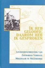 Verhage, Zacharias-Ik heb geloofd; daarom heb ik gesproken, Verzenden, Gelezen