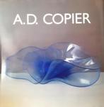 A.D. Copier ; Trilogie in glas 9789069060132 Copier, Verzenden, Gelezen, Copier