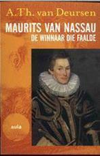 Maurits van Nassau / Aula 9789057137259 A.Th. van Deursen, Boeken, Verzenden, Gelezen, A.Th. van Deursen