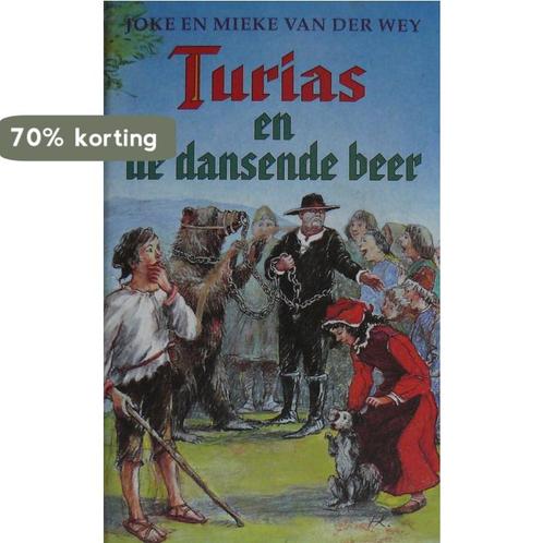 TURIAS EN DE DANSENDE BEER 9789025408220 J. van der Wey, Boeken, Kinderboeken | Jeugd | 13 jaar en ouder, Gelezen, Verzenden