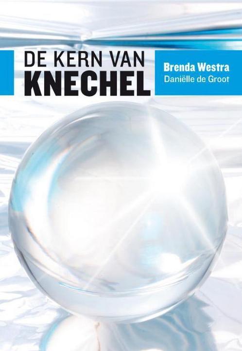 9789491544071 De kern van knechel | Tweedehands, Boeken, Schoolboeken, Zo goed als nieuw, Verzenden