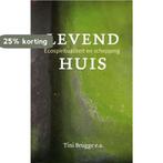 Levend huis 9789043515313 T. Brugge, Boeken, Verzenden, Gelezen, T. Brugge