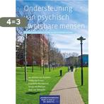 Ondersteuning van psychisch kwetsbare mensen 9789088507113, Verzenden, Gelezen