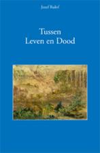 Tussen leven en dood 9789070554248 Jozef Rulof, Verzenden, Gelezen, Jozef Rulof