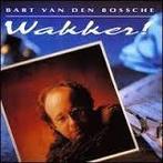 cd - Bart Van den Bossche - Wakker!, Zo goed als nieuw, Verzenden