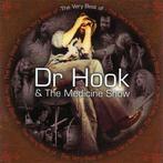 cd - Dr Hook &amp; The Medicine Show - The Very Best Of, Verzenden, Zo goed als nieuw