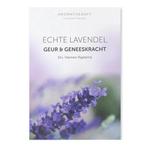 Echte Lavendel, Geur & Geneeskracht - drs. Harmen Rijpkema, Verzenden, Zo goed als nieuw, Drs. Harmen Rijpkema