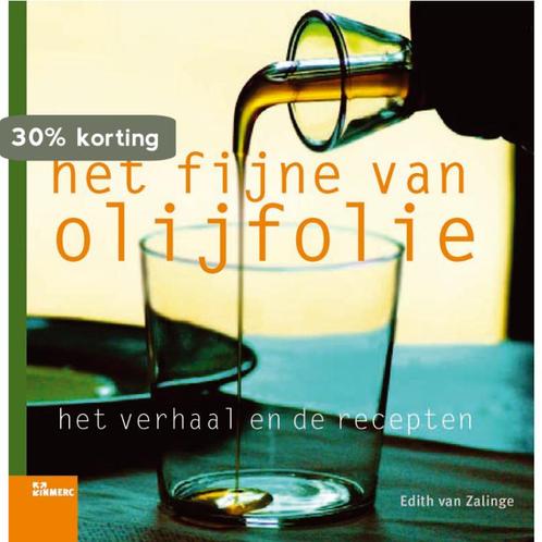 Het Fijne Van Olijfolie 9789066118546 E. van Zalinge, Boeken, Kookboeken, Gelezen, Verzenden